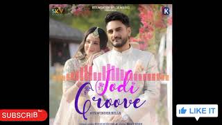 Download Lagu Jodi Groove – Official Music Video | Kulwinder Billa | Latest Punjabi Song 2025 MP3
