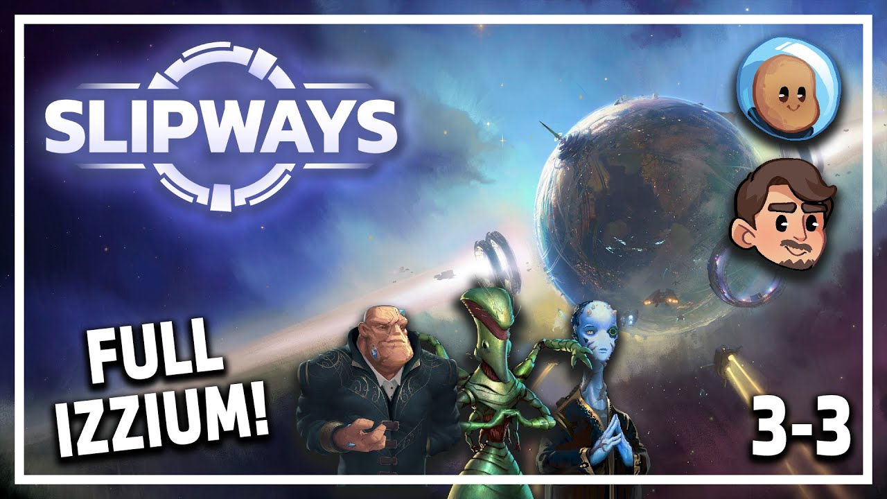 Maximising IZZIUM PLANETS!! - Slipways FULL RELEASE - Planetary Grand Strategy Game - Episode #8