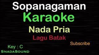 SOPANAGAMAN-Lagu Batak|KARAOKE NADA PRIA​⁠ -Male-Cowok-Laki-laki@ucokku