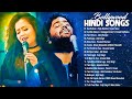 Hindi Heart touching Song 2021 - arijit singh,Atif Aslam,Neha Kakkar,Armaan Malik,Shreya Ghoshal