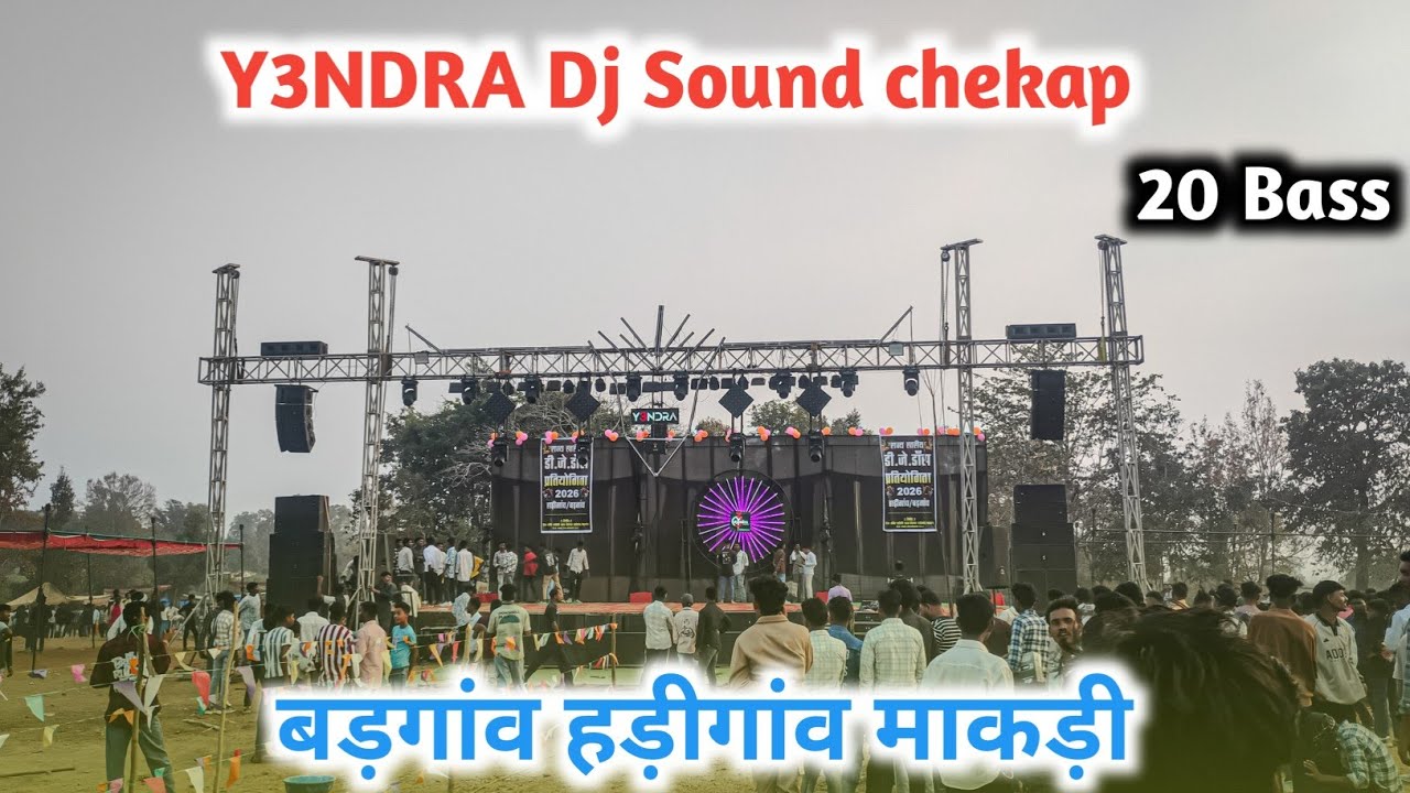 Y3NDRA dj Sound chekap 🔥|| बड़गांव हड़ीगांव माकड़ी जिला कोंडागांव 