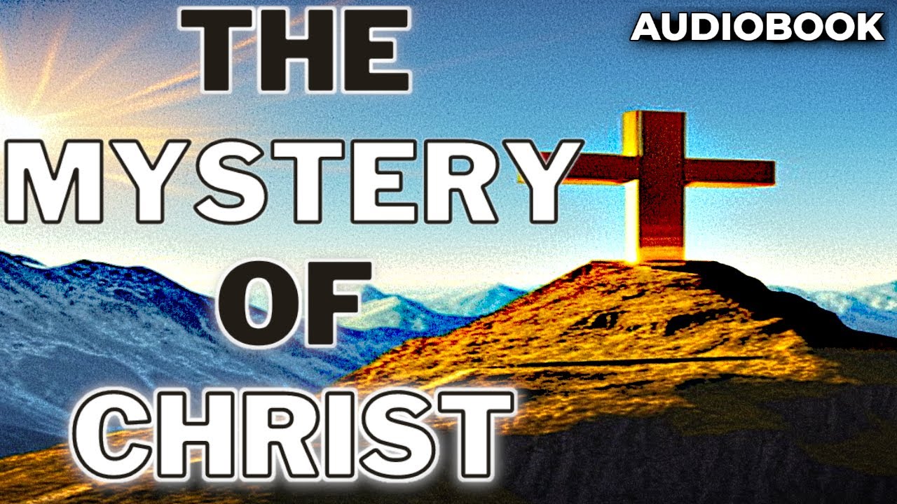 The Mystery of Christ (Neville Goddard Audio Books) - YouTube