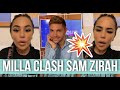 Milla clash trs fort sam zirah et balance tout  il fait semblant dtre gentil 