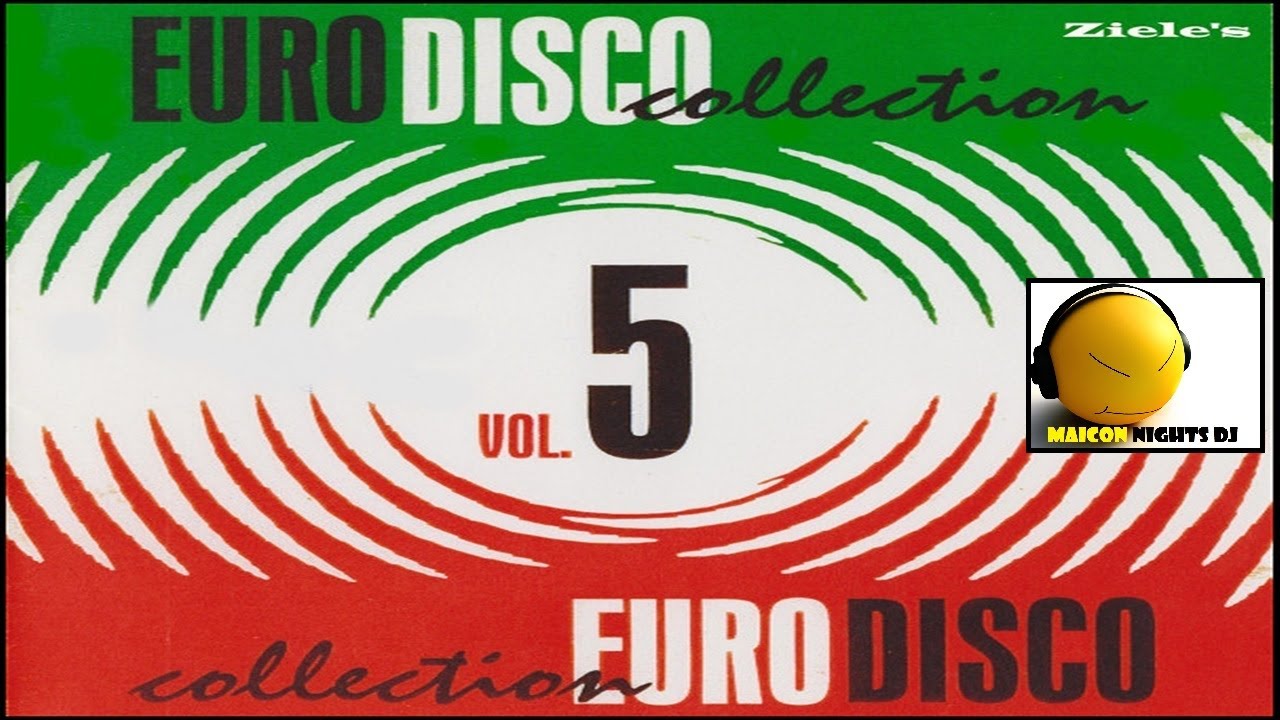 Euro Disco Collection - Vol 05 [80s, Euro Disco - CD Compilation] (MAICON NIGHTS DJ) 