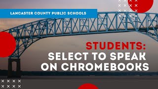 Chromebook Read Aloud (Select to Speak)