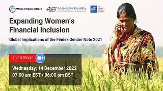 Expanding Women’s Financial Inclusion: Global Implications of the Findex Gender Note 2021