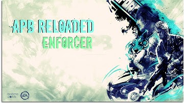 APB RELOADED #2 - [Enforcer] - Clan Match