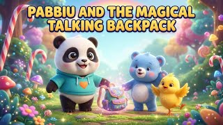 Pabblu and the Magical Talking Backpack 🎒✨ | Lost Toy Adventure | Kids Cartoon Story