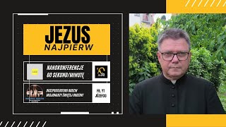 Jezus najpierw