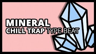 [FREE] Primero x Swing - Mineral 💎 - Chill trap Type Beat | Instru Rap 2021