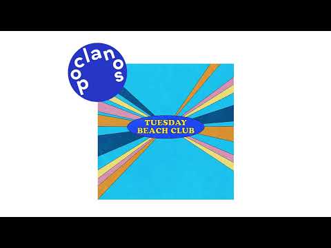 [Official Audio] Tuesday Beach Club - Way