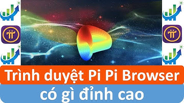 Trình duyệt Pi Pi Browser có gì đỉnh cao #investtv #pinetwork #pibrowser