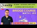 Bridge course for class 11th math  day1  jee  gravity classes