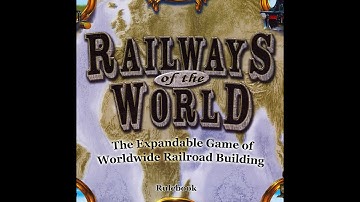 Railways Of The World - Part 1 How To Play