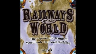 Railways Of The World - Part 1 How To Play