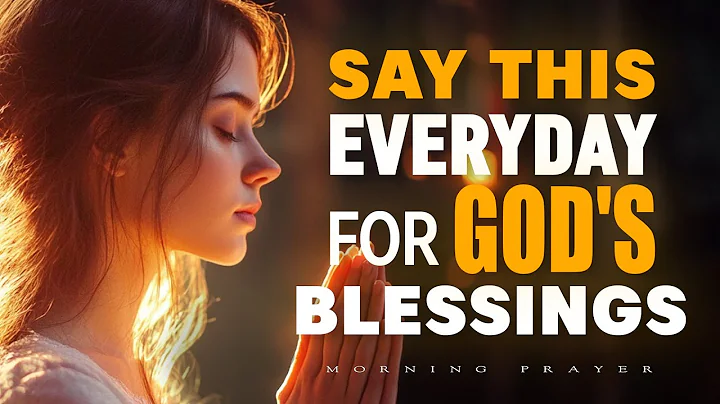 Always Start Your Day with Powerful Morning Prayers for Protection & Life Change | Morning Prayer