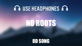 Alice Merton - No Roots | 8D AUDIO