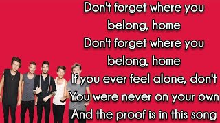 One Direction ~ Don't forget where you belong ~ lyrics