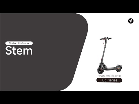 KickScooter E3 Series - Stem