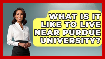 What Is It Like To Live Near Purdue University? - The Midwest Guru