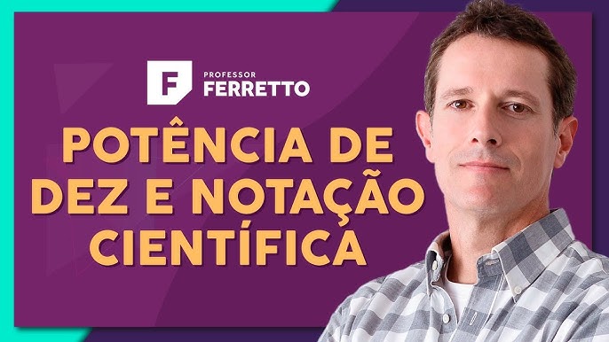 FT17. Notação científica - Oficina de Matemática da Secundária de