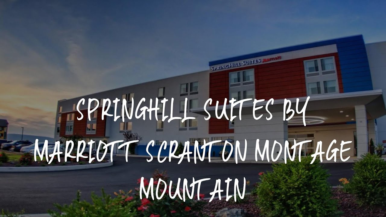 SpringHill Suites by Marriott Scranton Montage Mountain Review - Moosic , United States of America