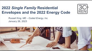 2022 Energy Code and Residential Envelopes