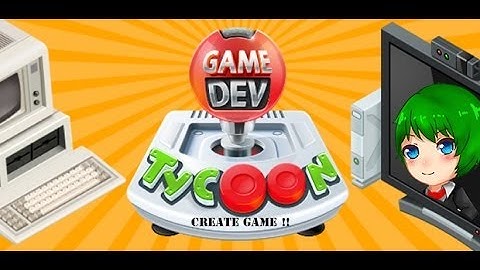 [Game dev tycoon] : มาสร้างเกมด้วยกันเถอะ !! [1]