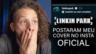 LINKIN PARK postou meu Cover de LOST no Insta Oficial | REACT