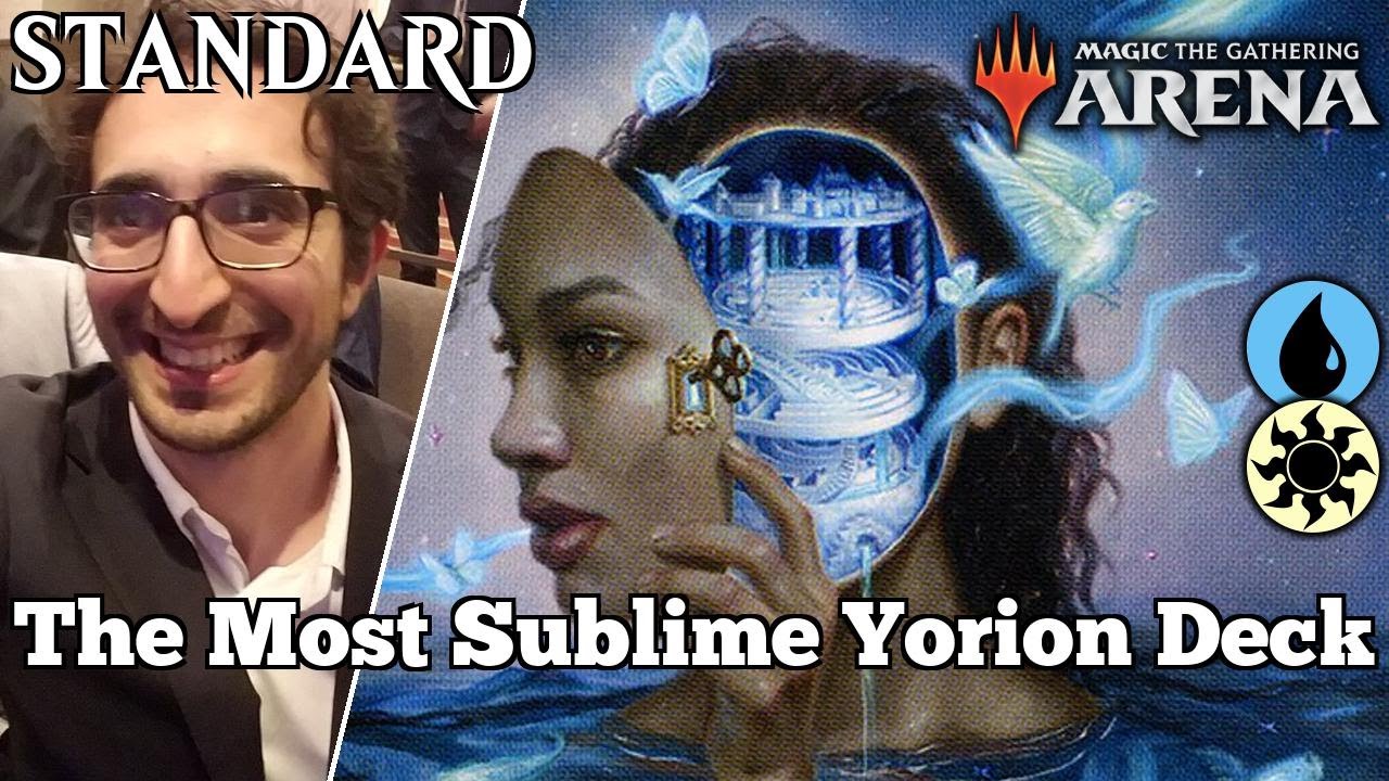 The Most Sublime Yorion Deck | Standard Bo3 | Yorion UW | Standard [Arena]