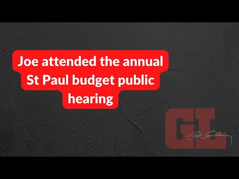 Joe attended the annual St Paul budget public hearing