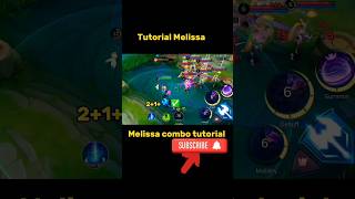 Tutorial Melissa Combo Trick ✅ Mobile Legends #tutorial #shorts #ml2b