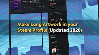 How to: Make long Artwork Showcase in your Steam Profile (Updated 2020)