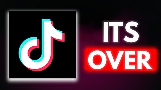 Tiktok Is Finished...
