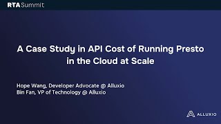 Celebrity A Case Study in API Cost of Running Presto in the Cloud at Scale | RTA Summit 2024 Profile