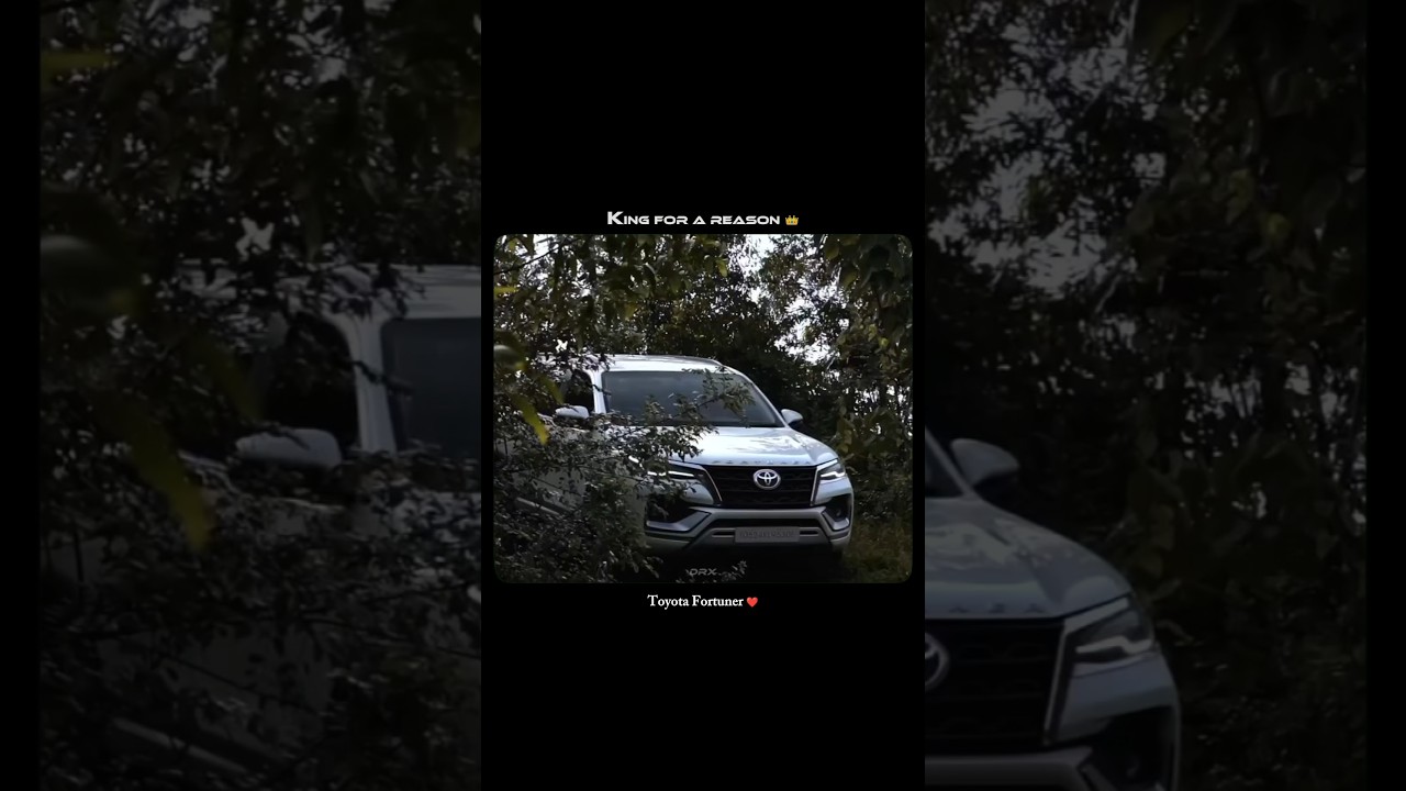 King for a reason - Toyota Fortuner ❤️ Dream Suv 