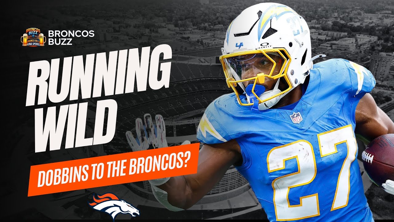 Dobbins Joining the Broncos? | Broncos Buzz - YouTube