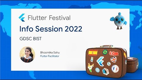 Flutter Festival | Session #1 | GDSC BIST Bhopal