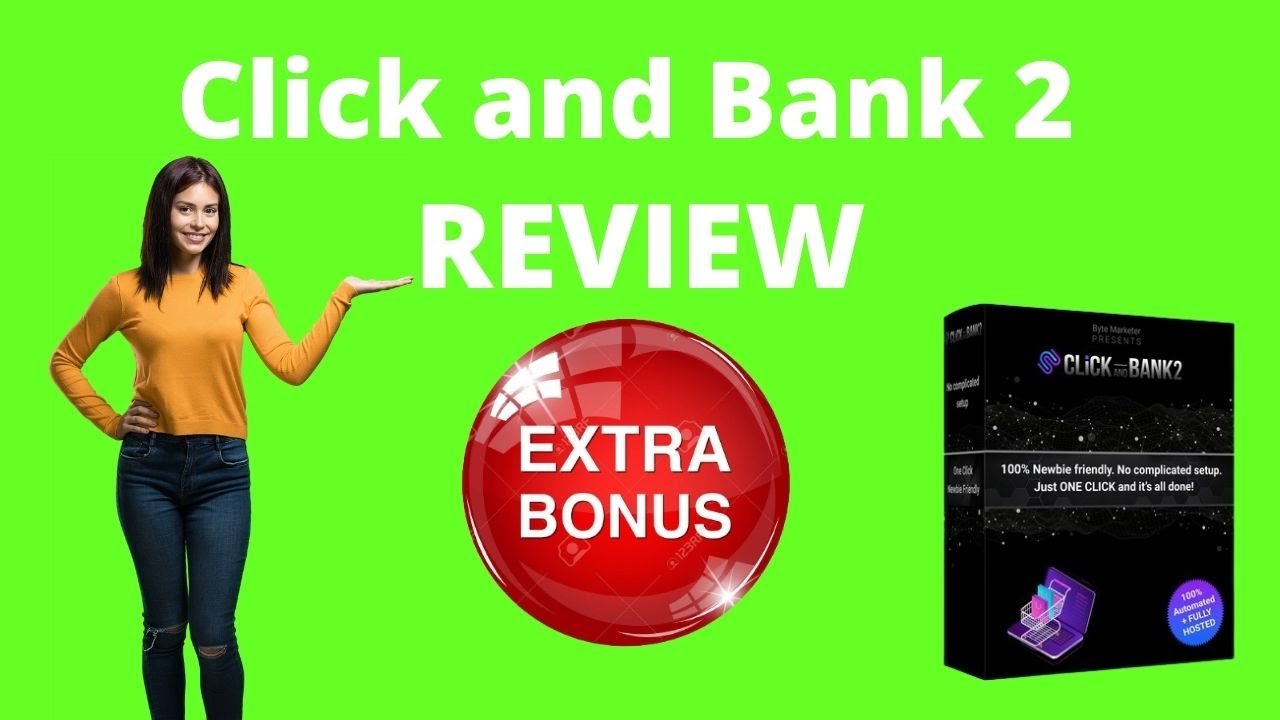 Click and Bank 2 Review Demo  - Click and Bank 2 Review & Huge Bonuses