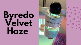 Byredo Velvet Haze  Niche Perfume First Impression