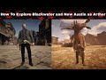 RDR2- How To Explore Blackwater and New Austin as Arthur