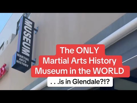 The he ONLY Martial Arts History Museum in the World!