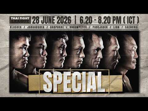 THAI FIGHT LEAGUE SPECIAL | 31 May 2026