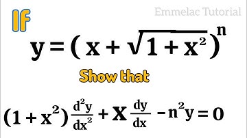 If y=(x+√ 1+x²  )ⁿ.  Show that. (1+x²)y
