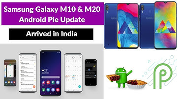 Samsung M10 & M20 One UI & Android 9 Pie Update Is Here | Android Pie Update | The Android Rush