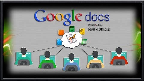 Google Docs Tutorial - YouTube | SMF-Official