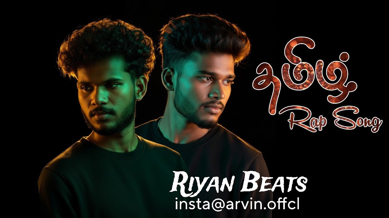 தமிழ் Rap Song | Riyan Beats | Tamil Hip-hop Song...