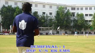 11th PEN Meet, EPL  Cricket League  SEMIFINAL 1 DPS  Vs RK EMS