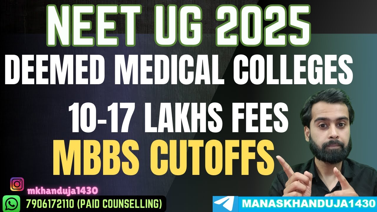 NEET UG 2025 | LOW FEES DEEMED MEDICAL COLLEGES EXPECTED MBBS CUTOFFS ...