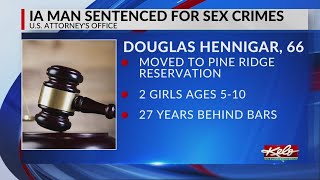 Iowa man sentenced for sex crimes on Pine Ridge reservation